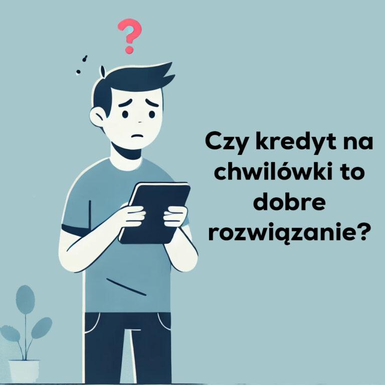 kredyt na chwilówki